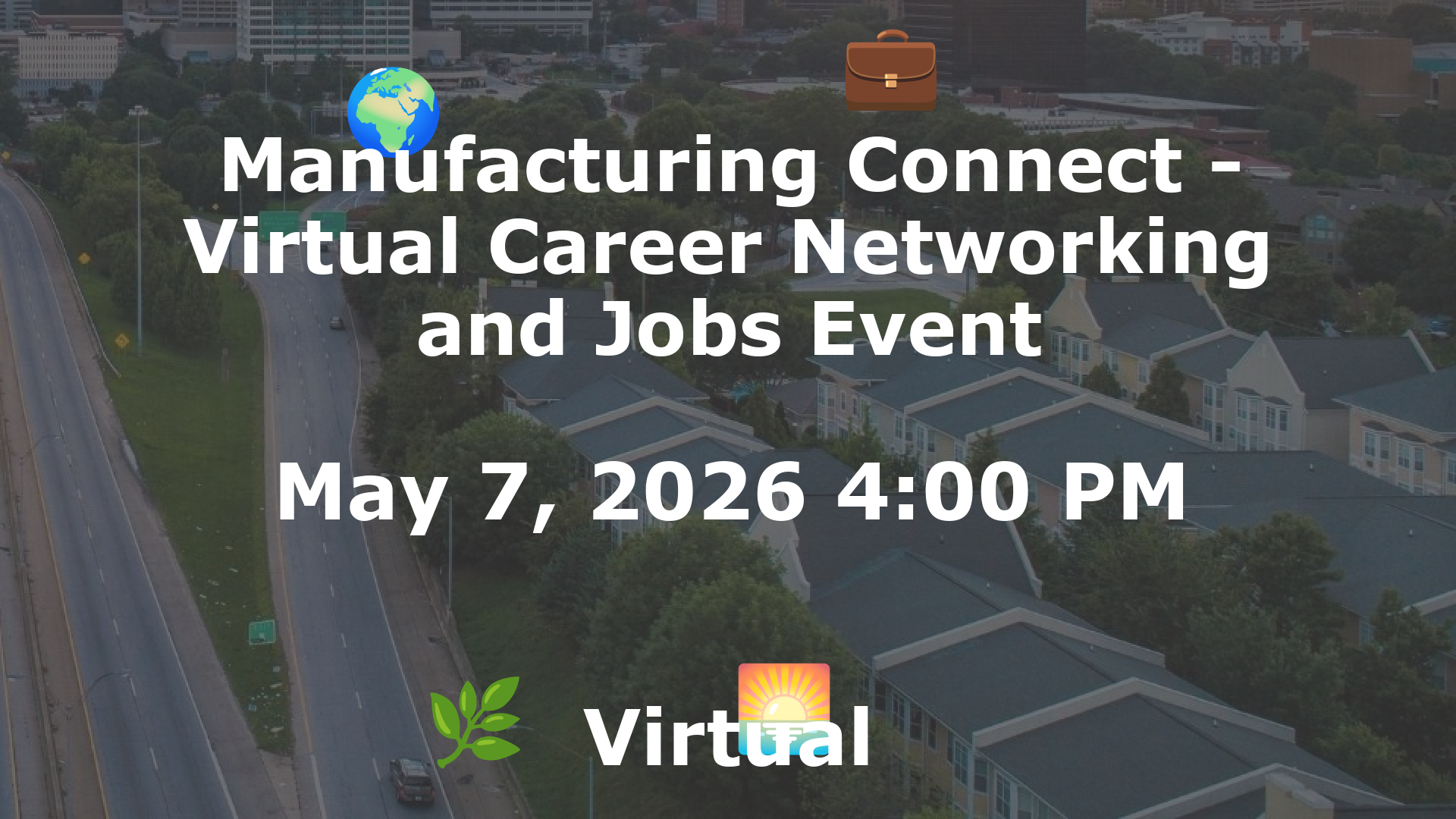 Manufacturing Connect - Virtual Career Networking and Jobs Event event image
